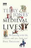 Books about England: Medieval Lives by Terry Jones